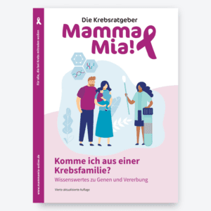 Ratgeber Print: Komme ich aus einer Krebsfamilie? (Neuauflage 2025)