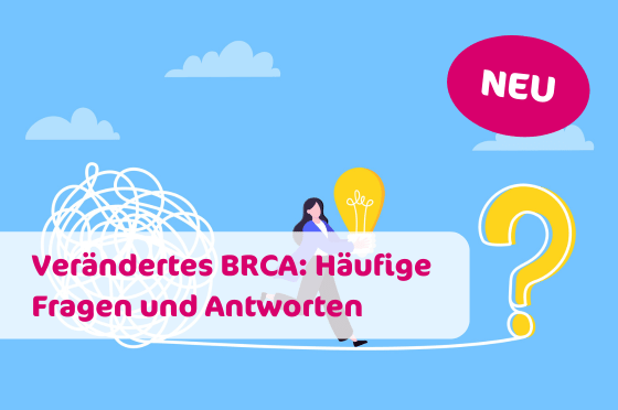 Verändertes BRCA: Häufige Fragen und Antworten